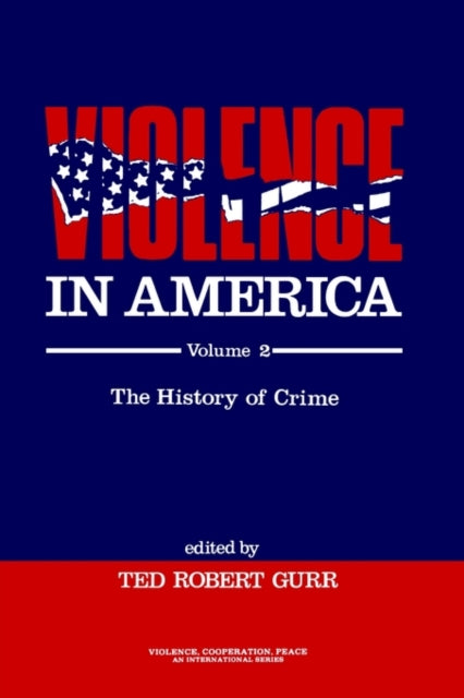 Book cover of: Violence in America. By: Ted Robert Gurr