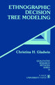 Book cover of: Ethnographic Decision Tree Modeling