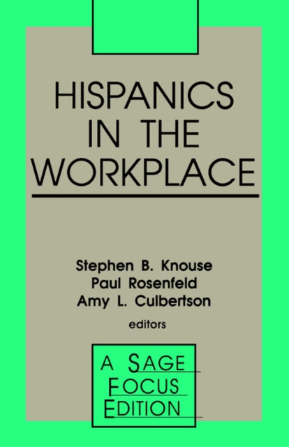 Hispanics in the Workplace