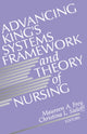 Book cover of: Advancing King's Systems Framework and Theory of Nursing