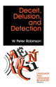 Book cover of: Deceit, Delusion, and Detection