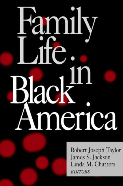 Book cover of: Family Life in Black America