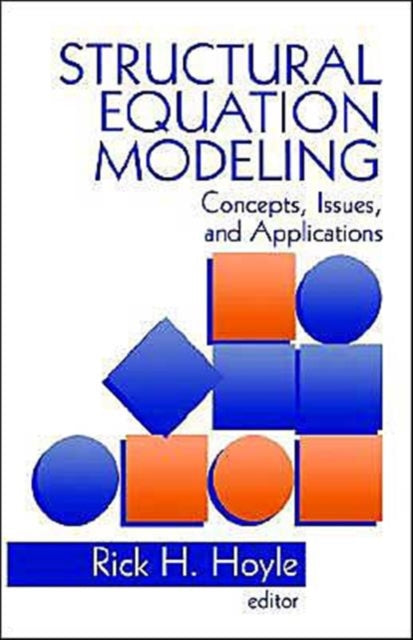 Book cover of: Structural Equation Modeling. By: Rick H. Hoyle