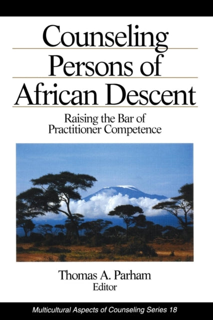 Book cover of: Counseling Persons of African Descent. By: Thomas A. Parham
