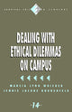 Book cover of: Dealing with Ethical Dilemmas on Campus