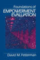 Book cover of: Foundations of Empowerment Evaluation