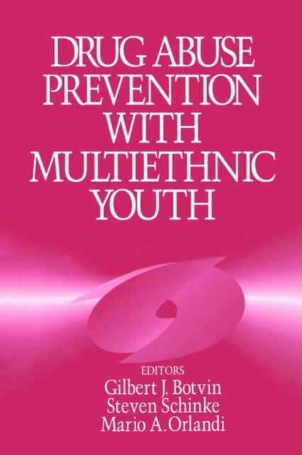 Book cover of: Drug Abuse Prevention with Multiethnic Youth