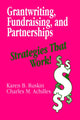 Book cover of: Grantwriting, Fundraising, and Partnerships