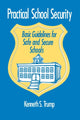 Book cover of: Practical School Security. By: Kenneth S. Trump