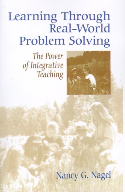 Book cover of: Learning Through Real-World Problem Solving