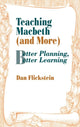 Book cover of: Teaching Macbeth (and More)