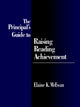 Book cover of: Principal's Guide to Raising Reading Achievement