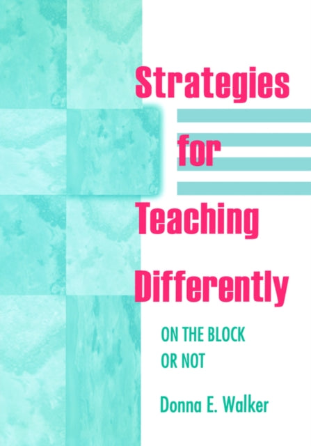 Book cover of: Strategies for Teaching Differently
