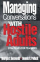 Book cover of: Managing Conversations With Hostile Adults. By: Georgia J. Kosmoski