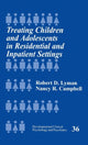 Book cover of: Treating Children and Adolescents in Residential and Inpatient Settings