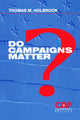 Book cover of: Do Campaigns Matter?