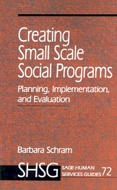 Book cover of: Creating Small Scale Social Programs
