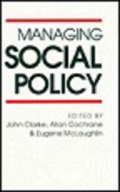 Managing Social Policy