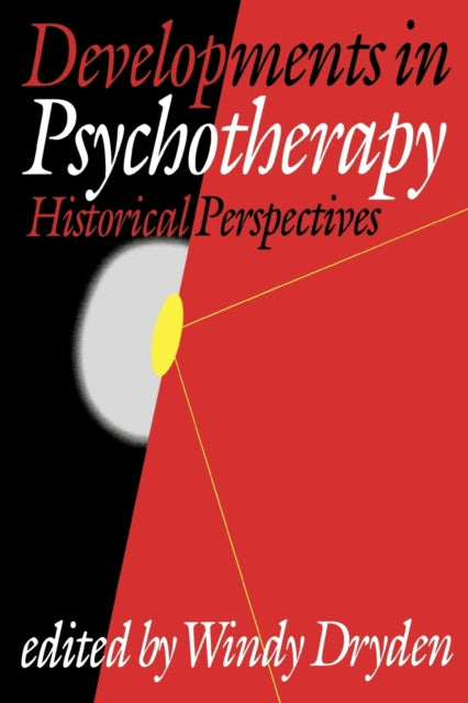 Book cover of: Developments in Psychotherapy. By: Windy Dryden