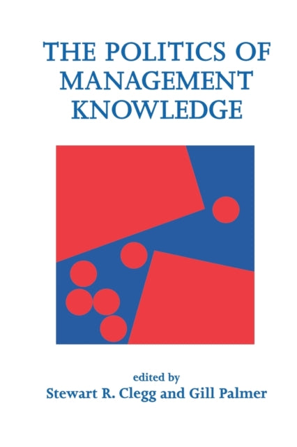 Book cover of: Politics of Management Knowledge. By: Stewart Clegg