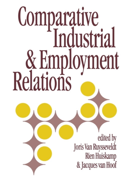 Book cover of: Comparative Industrial & Employment Relations