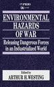 Book cover of: Environmental Hazards of War. By: Arthur H. Westing
