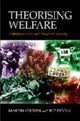Book cover of: Theorising Welfare