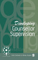 Book cover of: Developing Counsellor Supervision