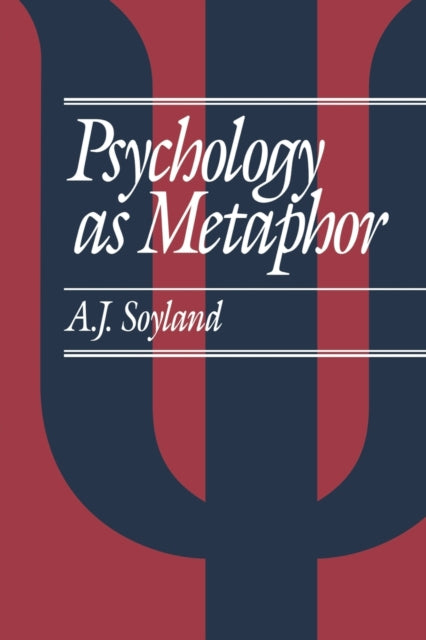 Book cover of: Psychology as Metaphor