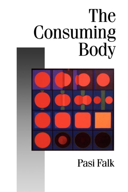 Book cover of: Consuming Body