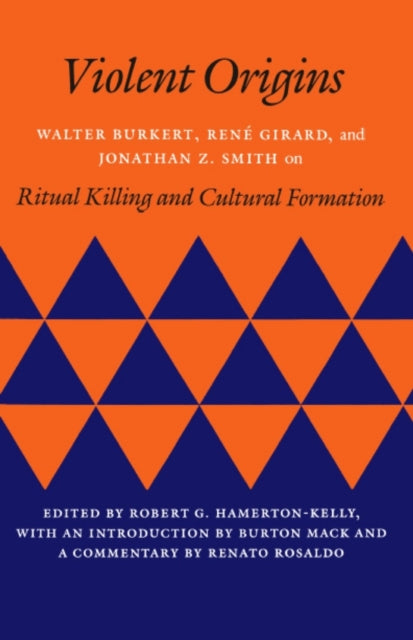 Book cover of: Violent Origins. By: Walter Burkert
