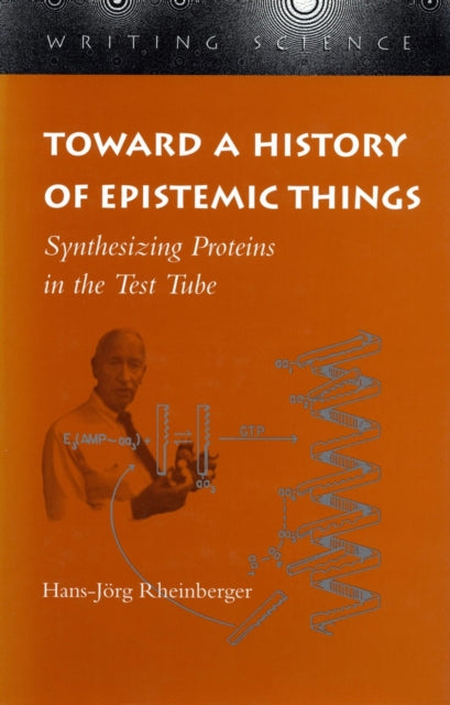 Book cover of: Toward a History of Epistemic Things
