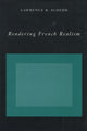 Book cover of: Rendering French Realism