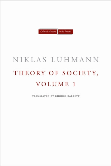Theory of Society, Volume 1