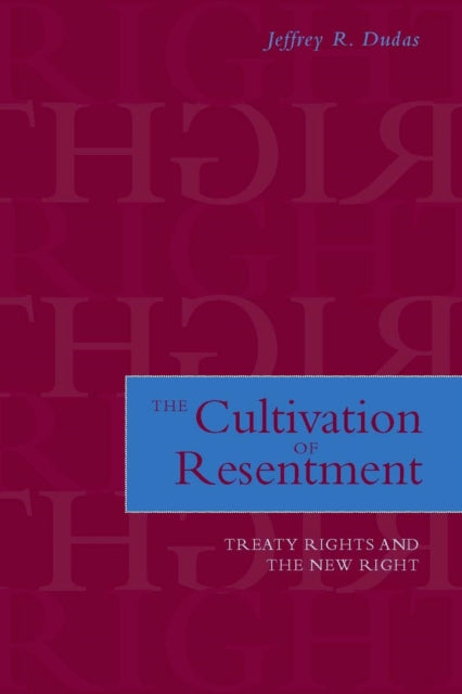 Book cover of: Cultivation of Resentment. By: Jeffrey R. Dudas, Jeffrey Dudas