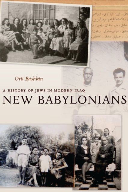 Book cover of: New Babylonians. By: Orit Bashkin
