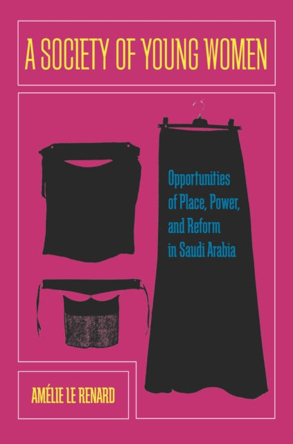 Book cover of: Society of Young Women. By: Amelie Le Renard