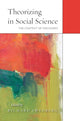 Book cover of: Theorizing in Social Science