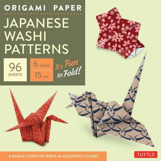 Book cover of: Origami Paper - Japanese Washi Patterns - 6" - 96 Sheets