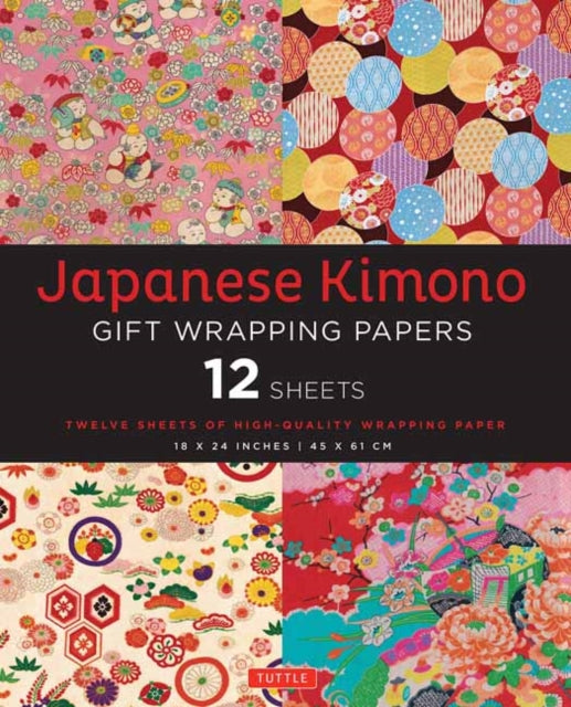 Book cover of: Japanese Kimono Gift Wrapping Papers - 12 Sheets. By: Tuttle Tuttle Publishing