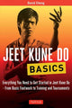 Book cover of: Jeet Kune Do Basics. By: David Cheng