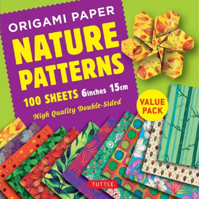 Book cover of: Origami Paper 100 sheets Nature Patterns 6 inch (15 cm)