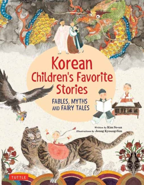 Book cover of: Korean Children's Favorite Stories. By: Kim So-Un