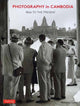 Book cover of: Photography in Cambodia. By: Nicholas Coffill