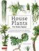Book cover of: House Plants for Every Space. By: Green Green Interior