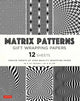 Book cover of: Matrix Patterns Gift Wrapping Papers - 12 sheets. By: Tuttle Tuttle Studio
