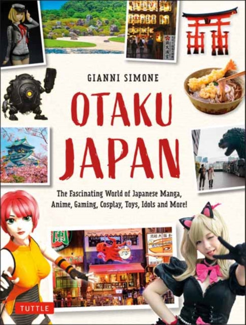 Book cover of: Otaku Japan. By: Gianni Simone