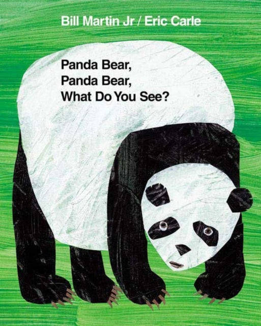 Book cover of: Panda Bear, Panda Bear, What Do You See?. By: Bill Martin Jr.