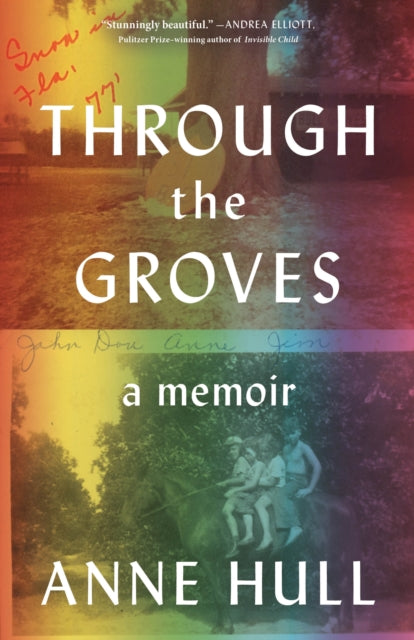 Book cover of: Through the Groves. By: Anne Hull