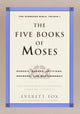 Book cover of: Five Books of Moses. By: Everett Fox